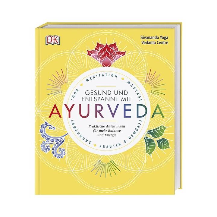 Gesund und entspannt mit Ayurveda