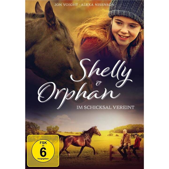Shelly und Orphan - Im Schicksal vereint (DE, EN)