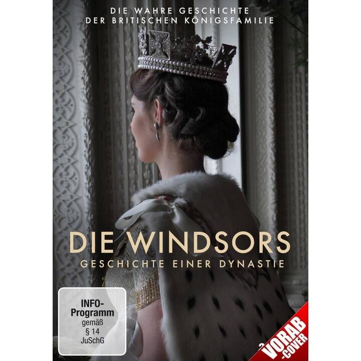 Die Windsors - Geschichte einer Dynastie (DE, EN)