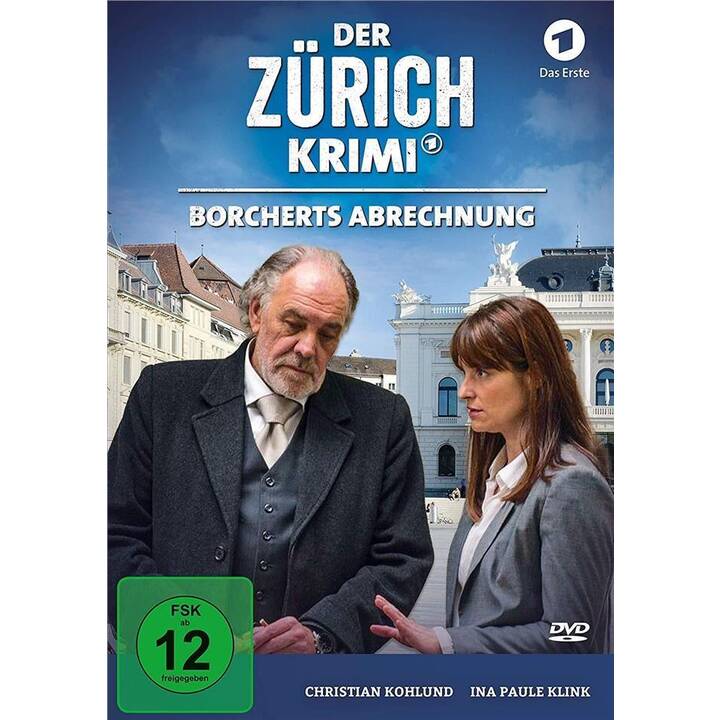 Der Zürich-Krimi - Folge 2: Borcherts Abrechnung (DE)