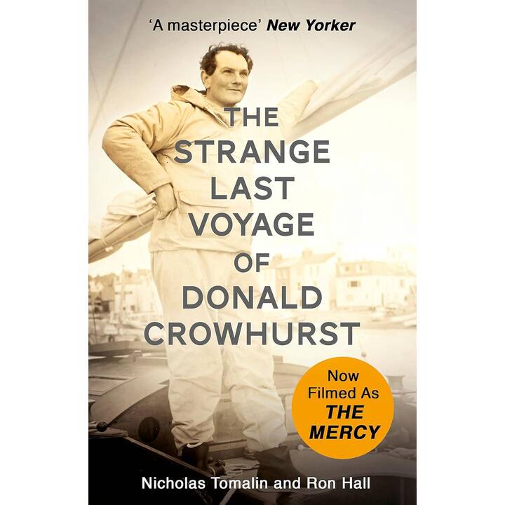 The Strange Last Voyage of Donald Crowhurst