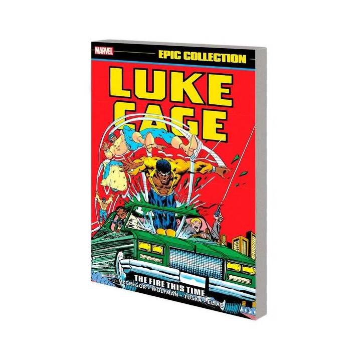 Luke Cage Epic Collection: The Fire This Time