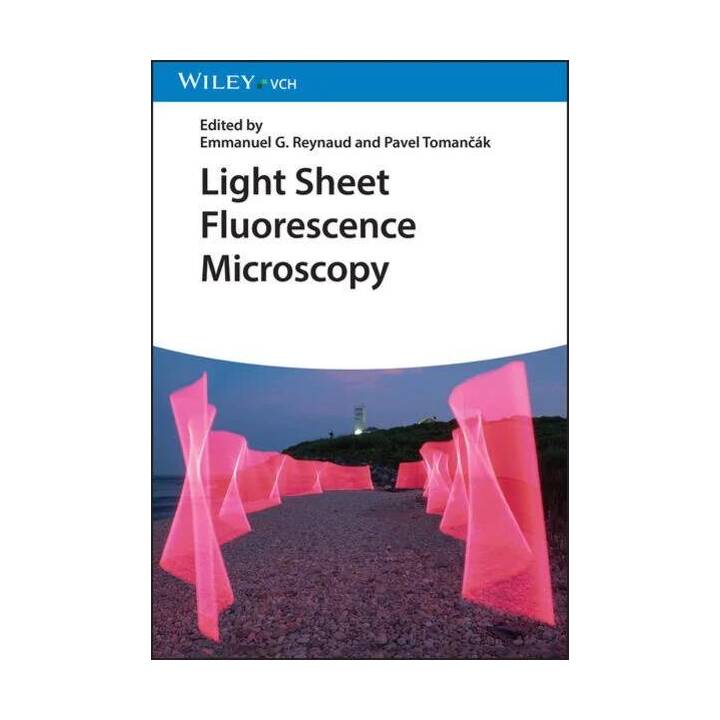 Light Sheet Fluorescence Microscopy