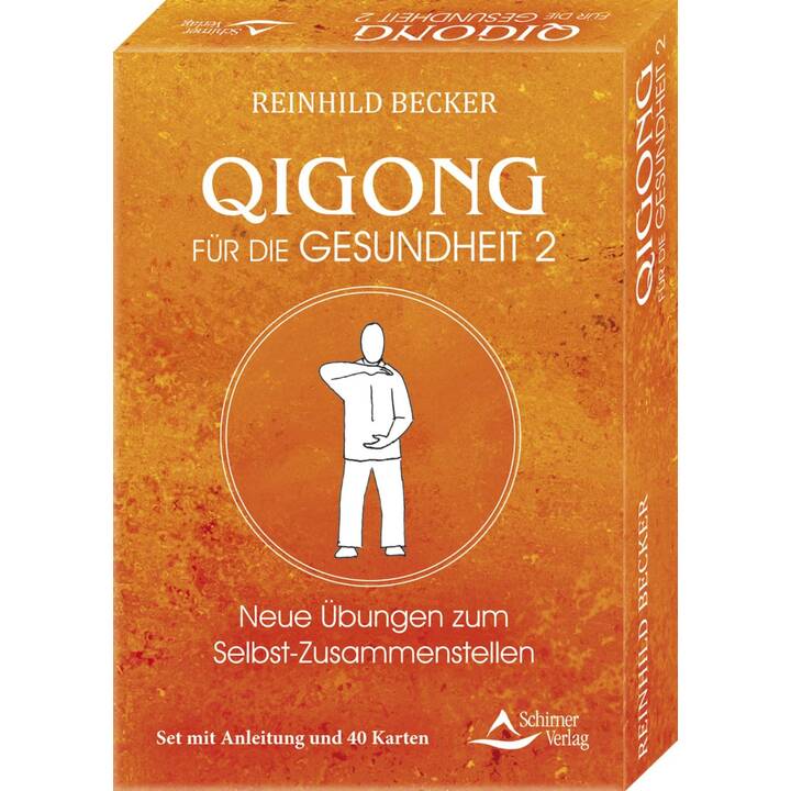 Qigong für die Gesundheit 2 - Neue Übungen zum Selbst-Zusammenstellen