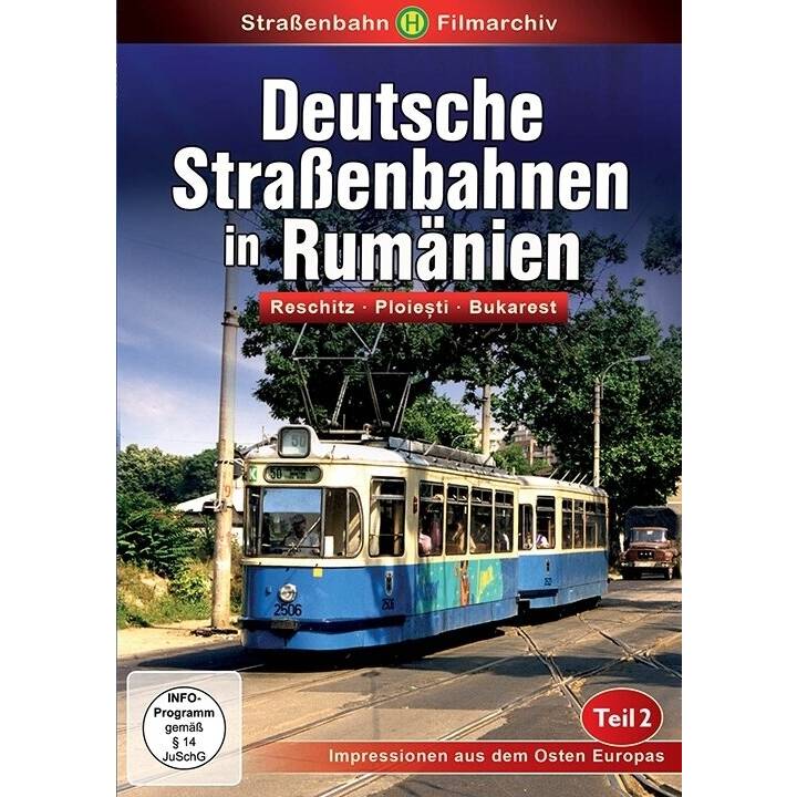 Deutsche Strassenbahnen in Rumänien - Teil 2 (DE)
