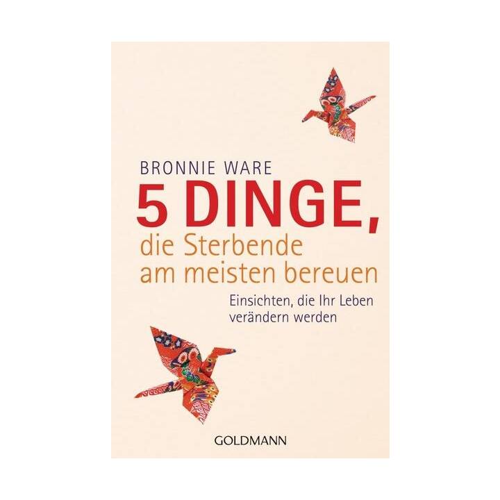 5 Dinge, die Sterbende am meisten bereuen