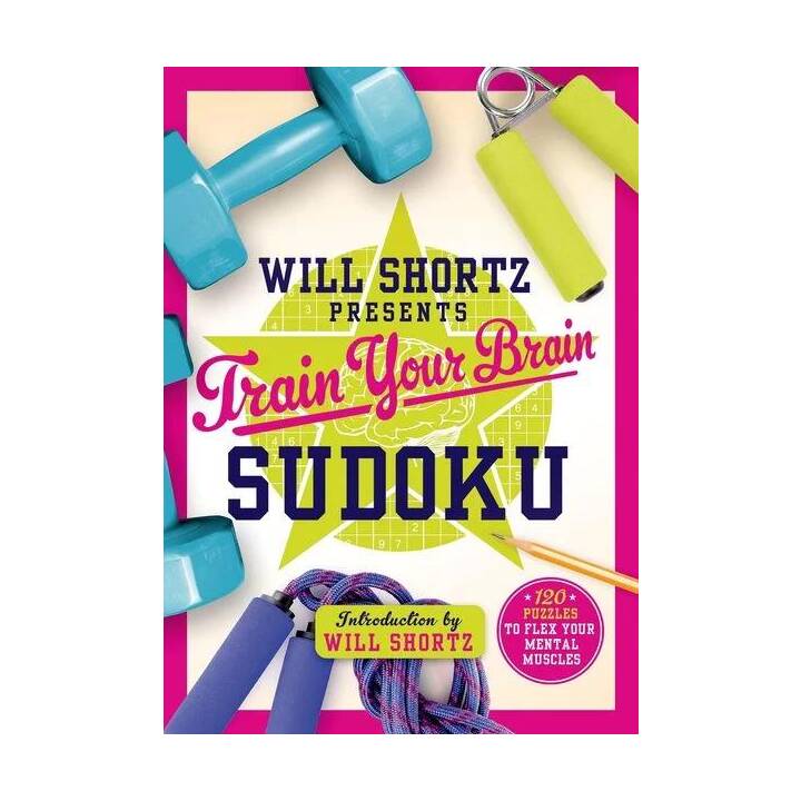 Will Shortz Presents Train Your Brain Sudoku
