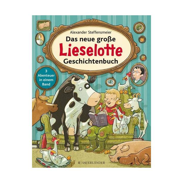 Das neue grosse Lieselotte Geschichtenbuch