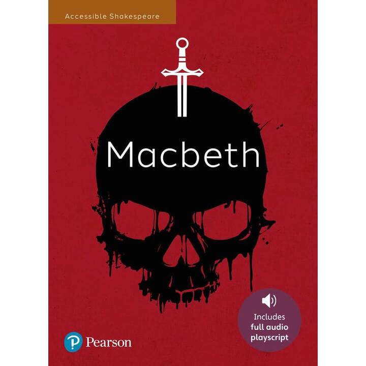 Macbeth: Accessible Shakespeare