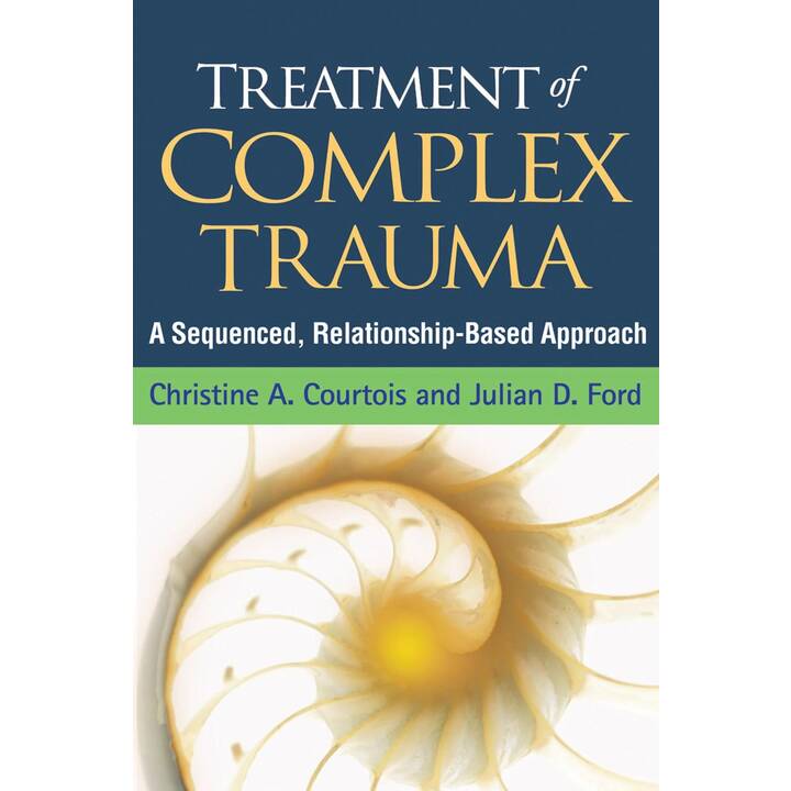 Treatment of Complex Trauma