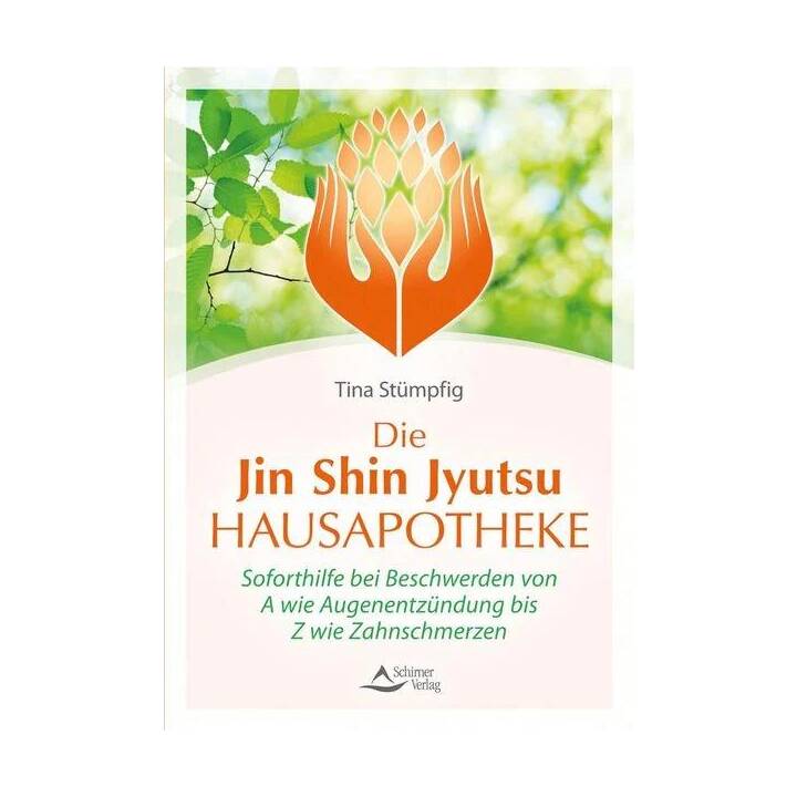 Die Jin-Shin-Jyutsu-Hausapotheke