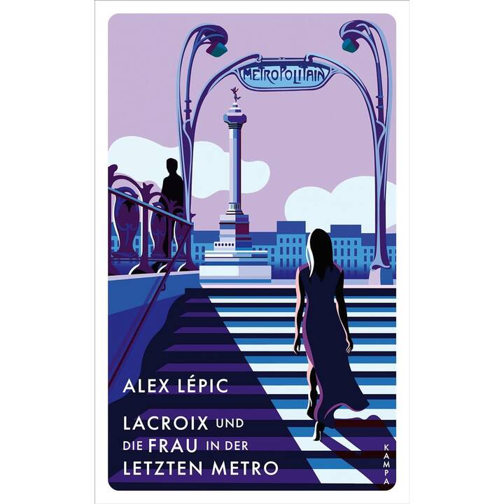 Lacroix und die Frau in der letzten Metro