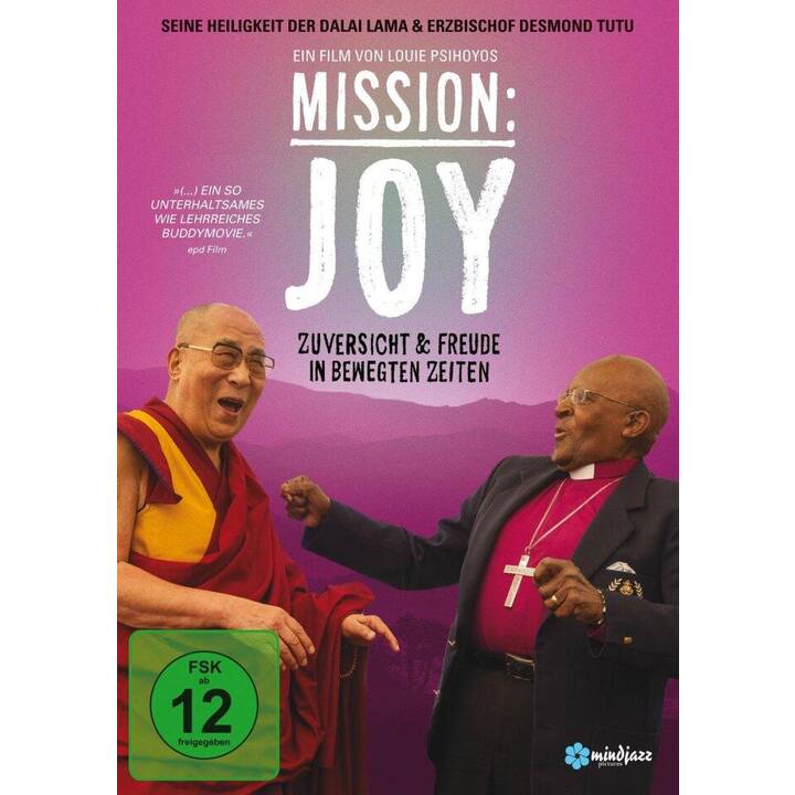 Mission: Joy (2022) - Zuversicht & Freude in bewegten Zeiten (DE)