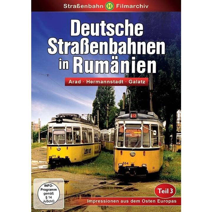 Deutsche Strassenbahnen in Rumänien - Teil 3 (DE)