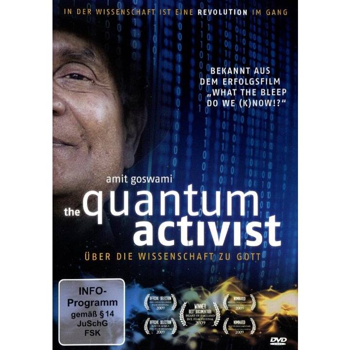 The Quantum Activist - Über die Wissenschaft zu Gott (EN, DE)