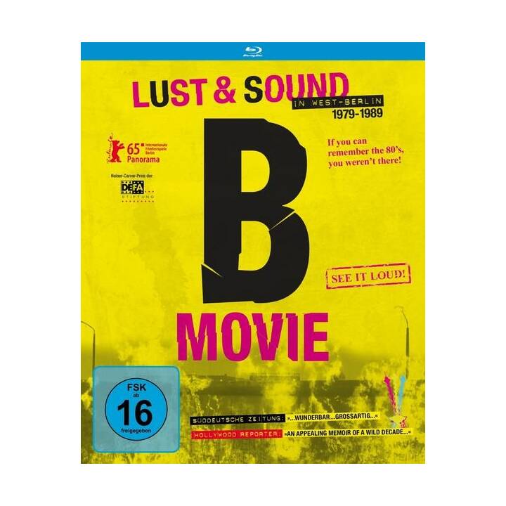 B Movie - Lust & Sound in West-Berlin 1979-1989 (EN, DE)