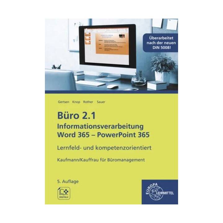 Büro 2.1, Informationsverarbeitung Word 365 - PowerPoint 365