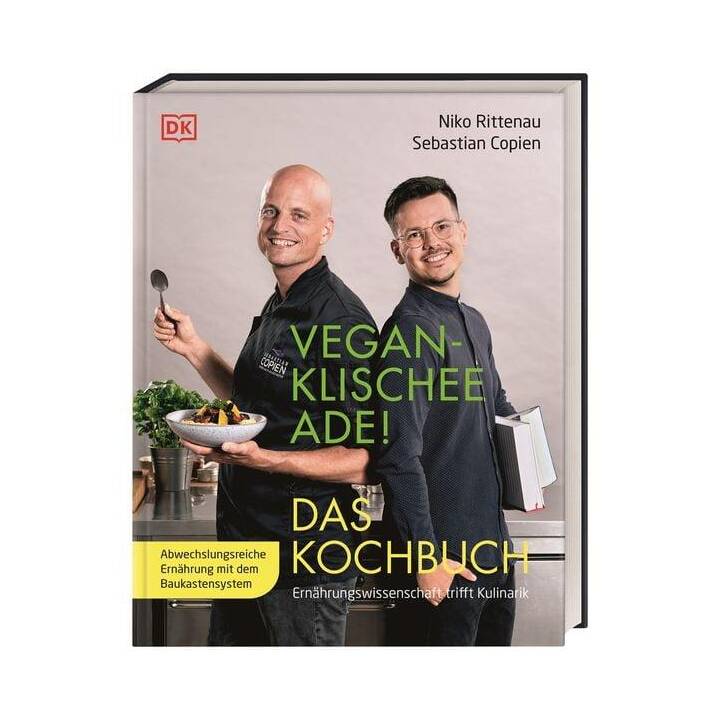 Vegan-Klischee ade! Das Kochbuch