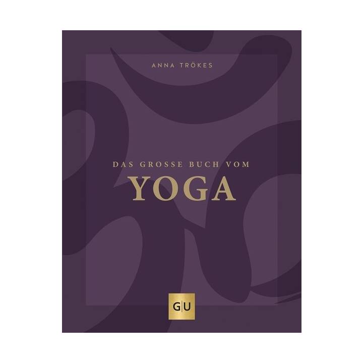 Das grosse Buch vom Yoga