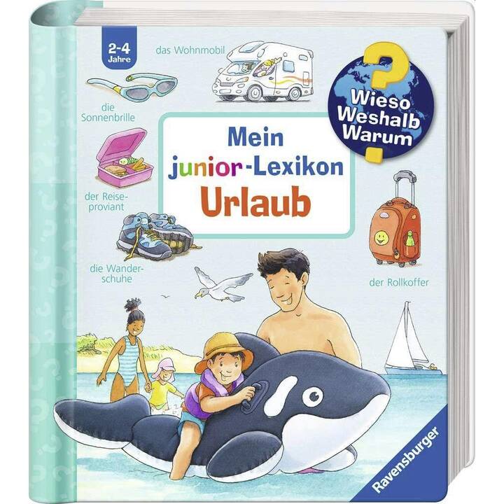 Mein junior-Lexikon: Urlaub