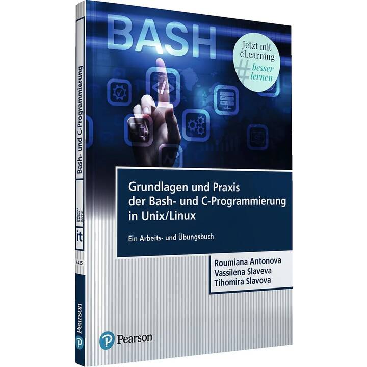 Grundlagen und Praxis der Bash-und C-Programmierung in Unix/Linux