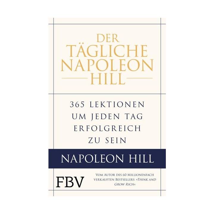 Der tägliche Napoleon Hill