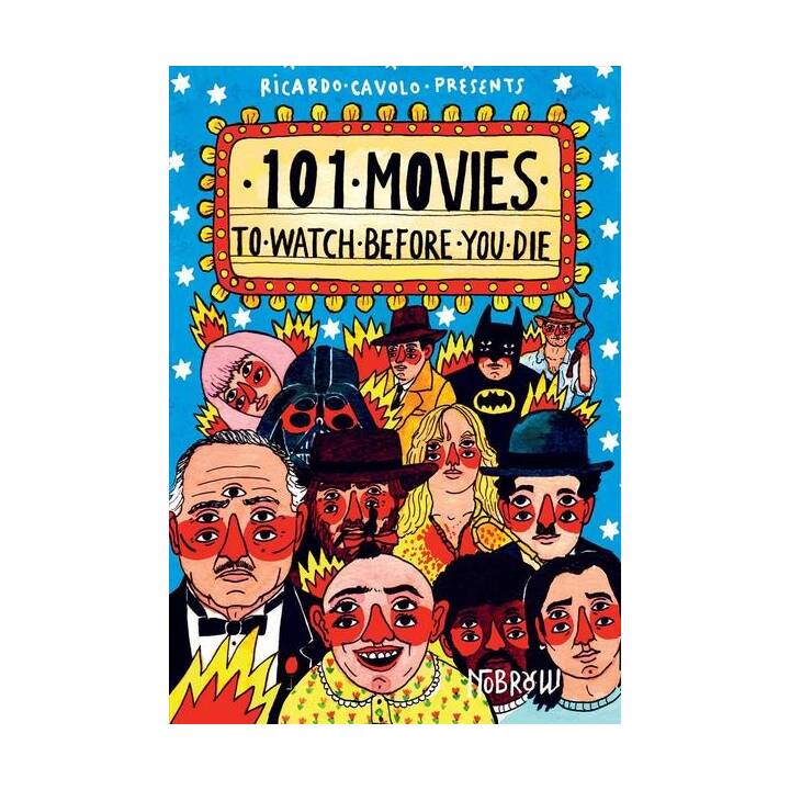 101 Movies to Watch Before You Die