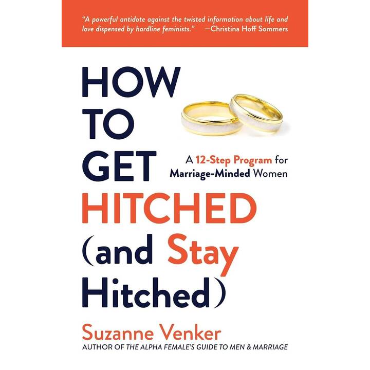 How to Get Hitched (and Stay Hitched)