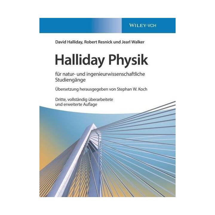 Halliday Physik für natur- und ingenieurwissenschaftliche Studiengänge