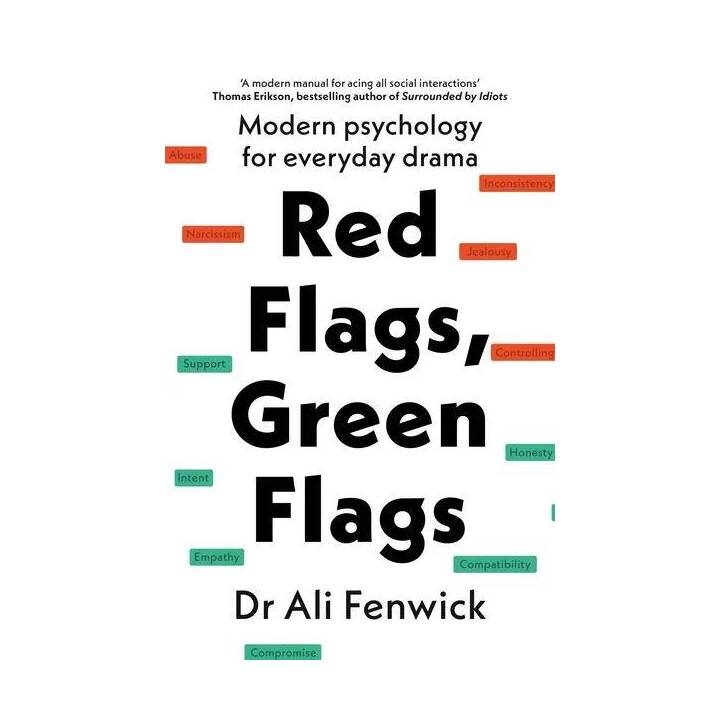 Red Flags, Green Flags