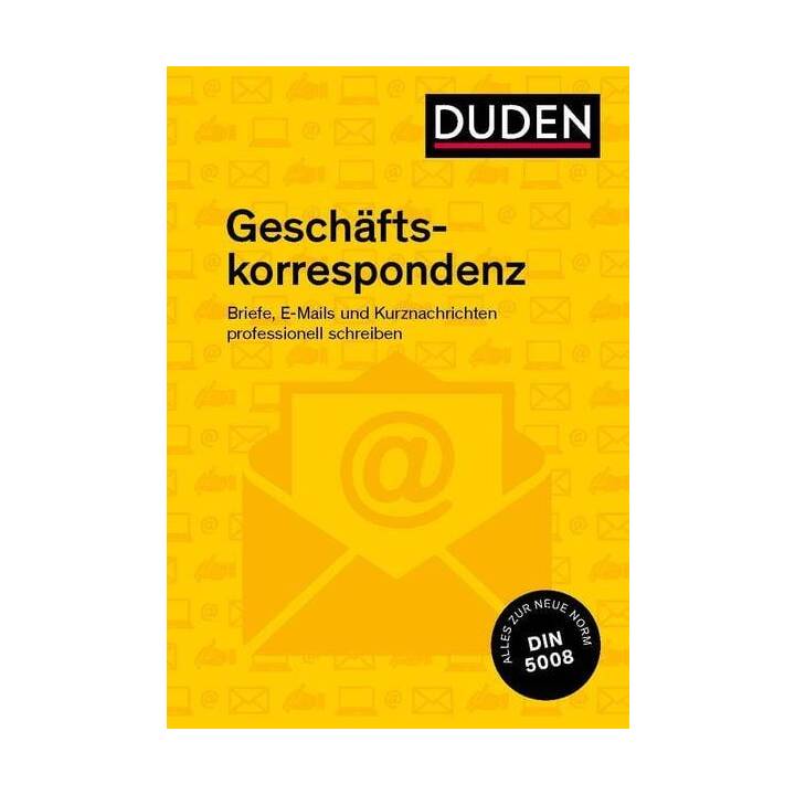 Duden Ratgeber - Geschäftskorrespondenz