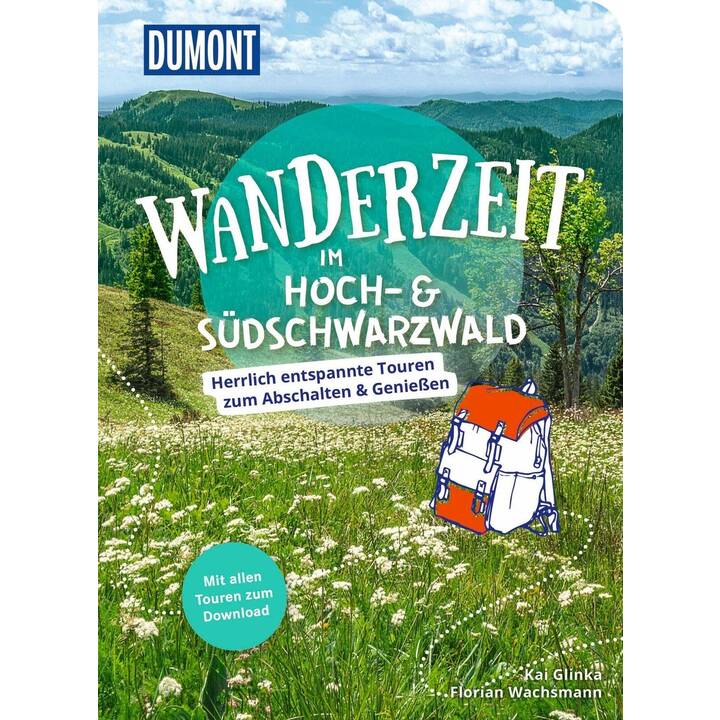 DuMont Wanderzeit im Hoch- & Südschwarzwald