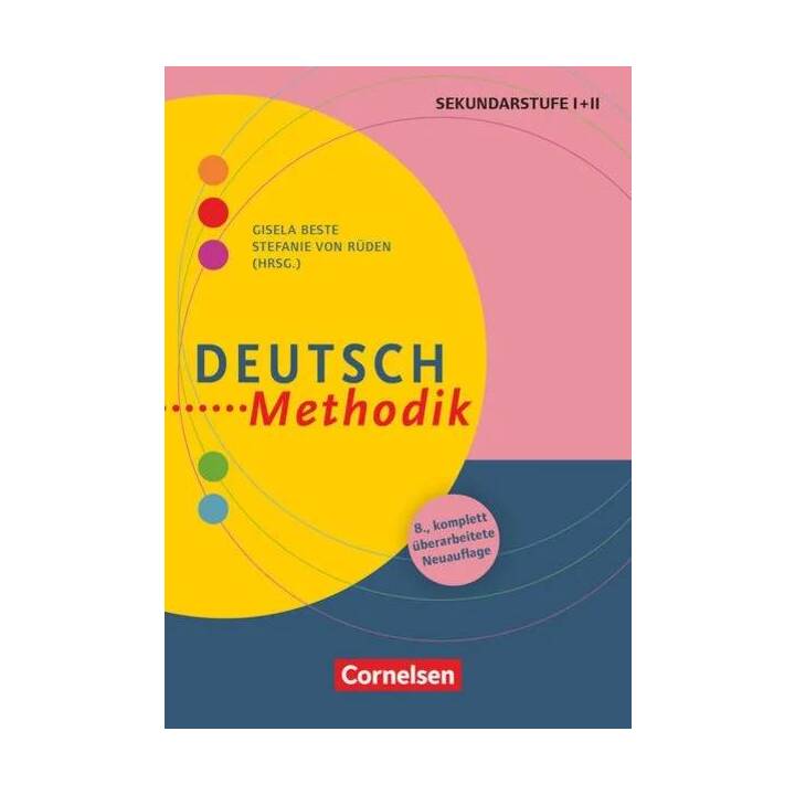 Fachmethodik, Deutsch-Methodik (8., überarbeitete Auflage), Handbuch für die Sekundarstufe I und II, Buch