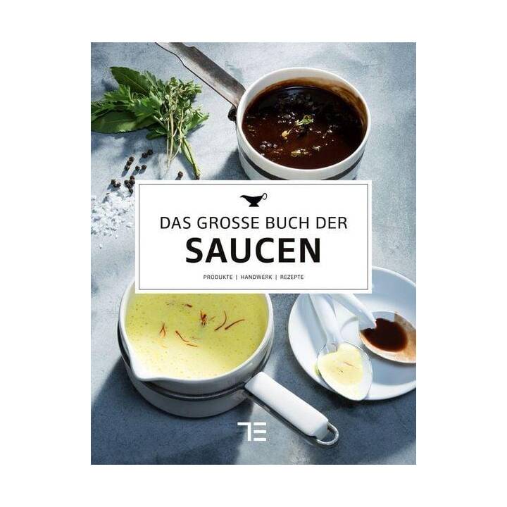 Das grosse Buch der Saucen