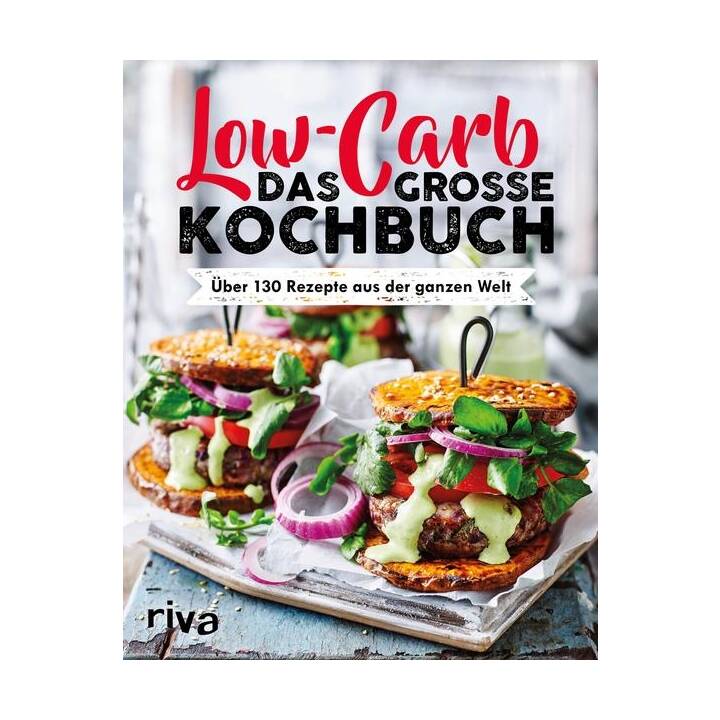 Low Carb. Das grosse Kochbuch