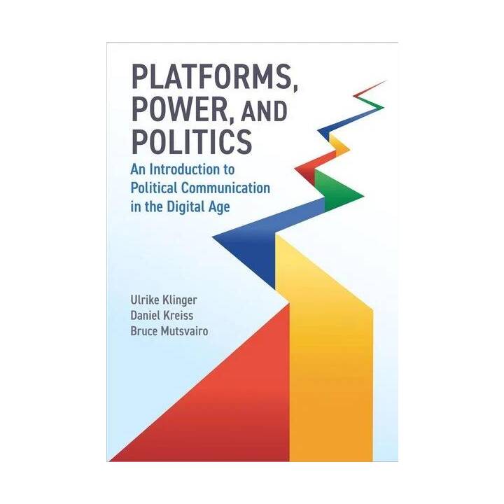 Platforms, Power, and Politics