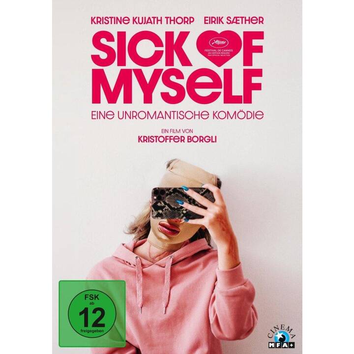 Sick of Myself  (DE)