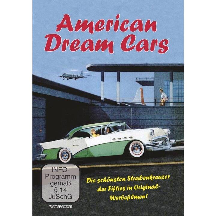 American Dream Cars - Die schönsten Strassenkreuzer der Fifites in Original Werbefilmen (EN, DE)