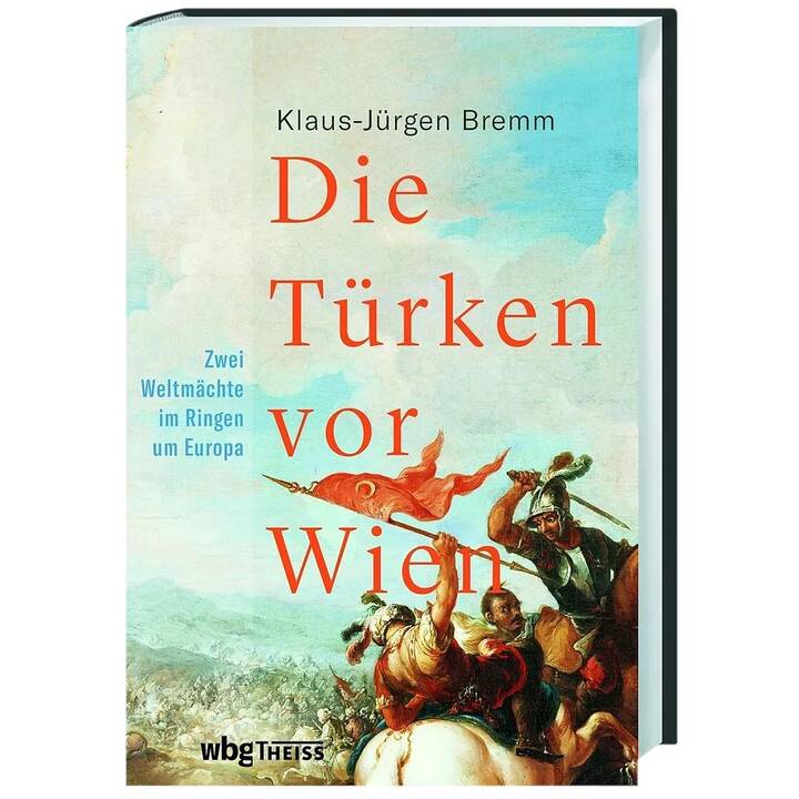 Die Türken vor Wien