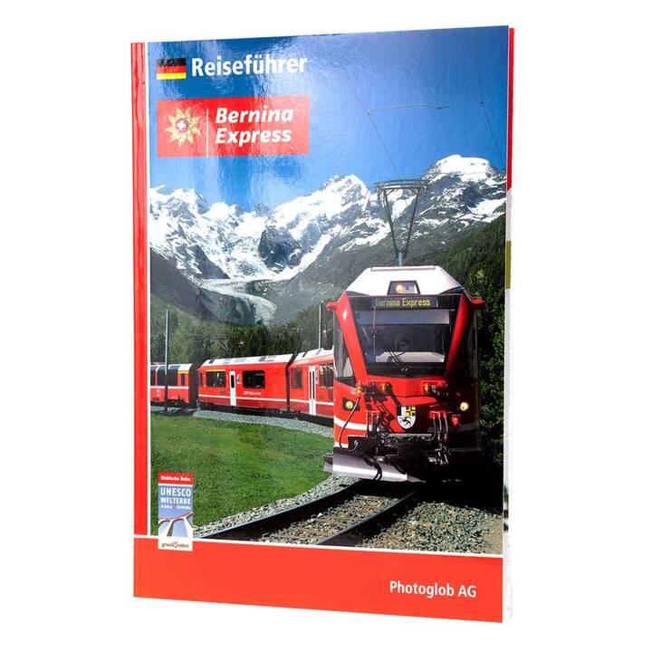 Bernina Express Reiseführer