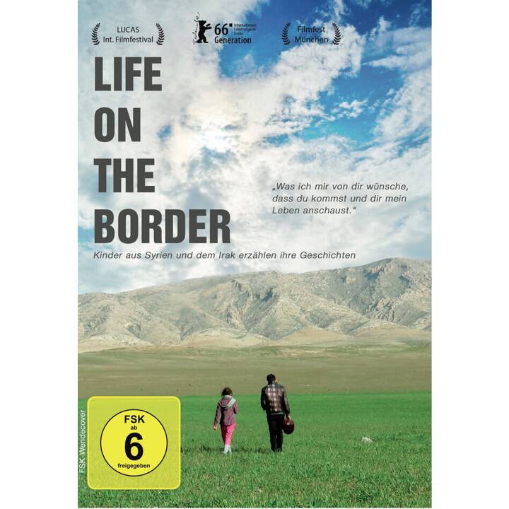 Life on the Border - Kinder aus Syrien und dem Irak erzählen ihre Geschichten (DE, AR)