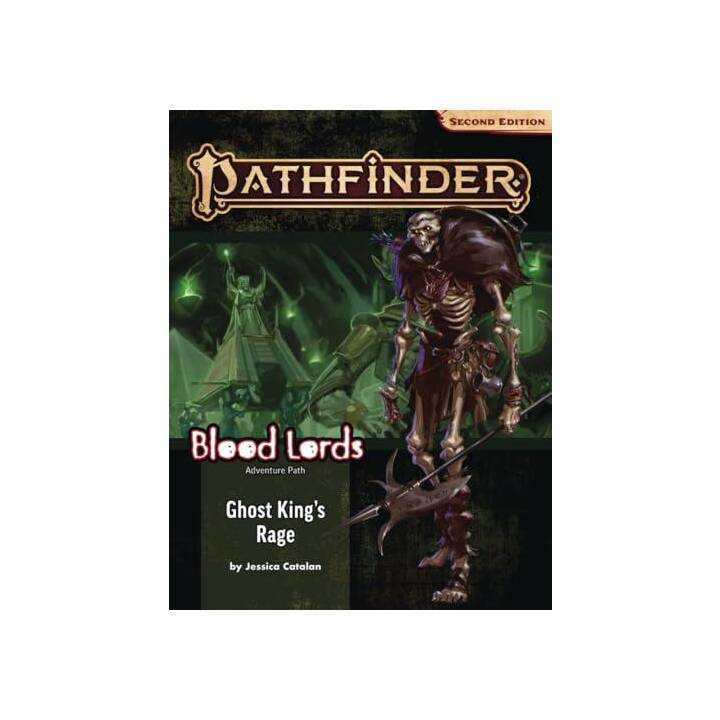Pathfinder Adventure Path: Ghost King's Rage (Blood Lords 6 of 6) (P2)