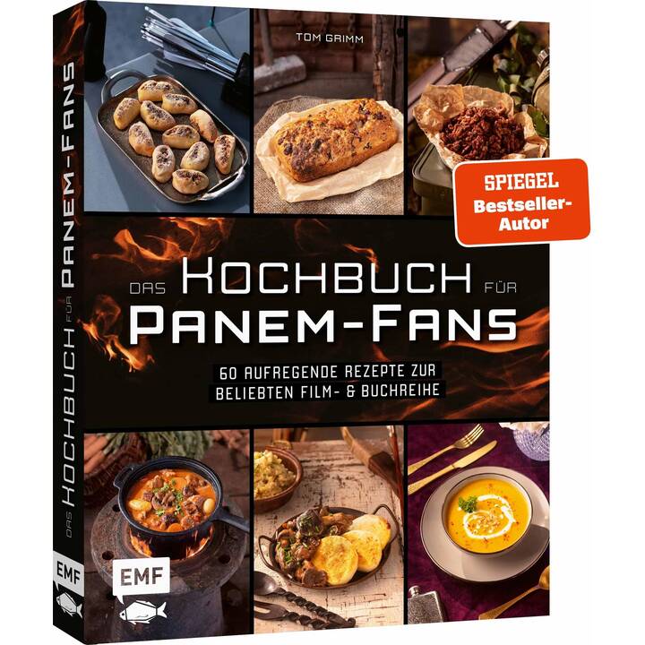 Das inoffizielle Kochbuch für Tribute von Panem-Fans