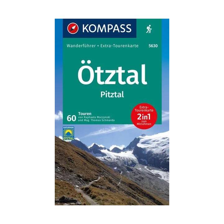 KOMPASS Wanderführer Ötztal, Pitztal, 60 Touren mit Extra-Tourenkarte