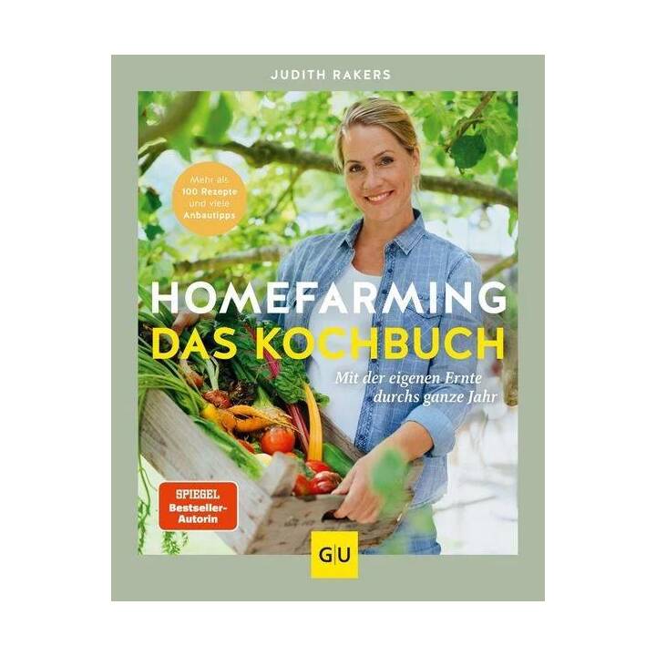 Homefarming: Das Kochbuch
