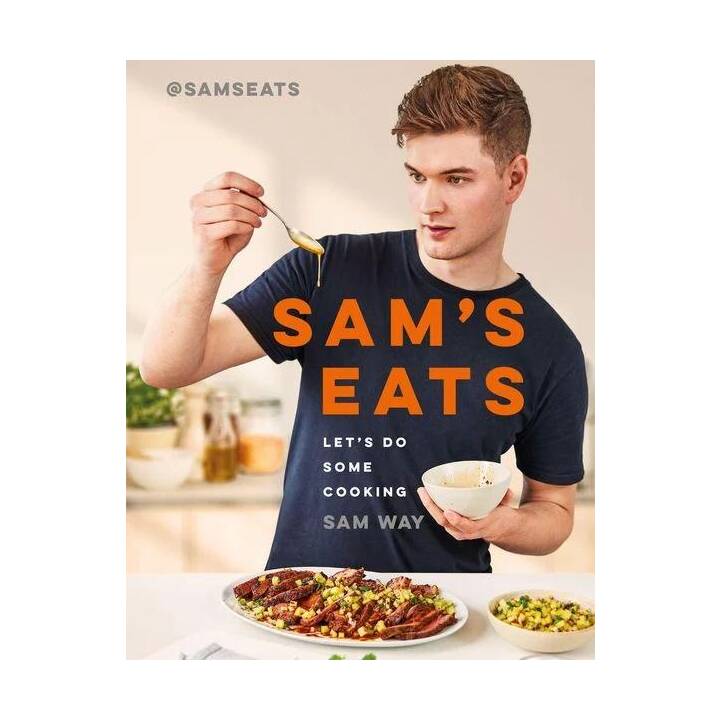 Sam's Eats - Let's Do Some Cooking