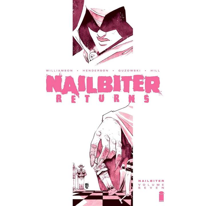 Nailbiter Volume 7: Nailbiter Returns