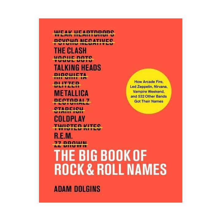 The Big Book of Rock & Roll Names