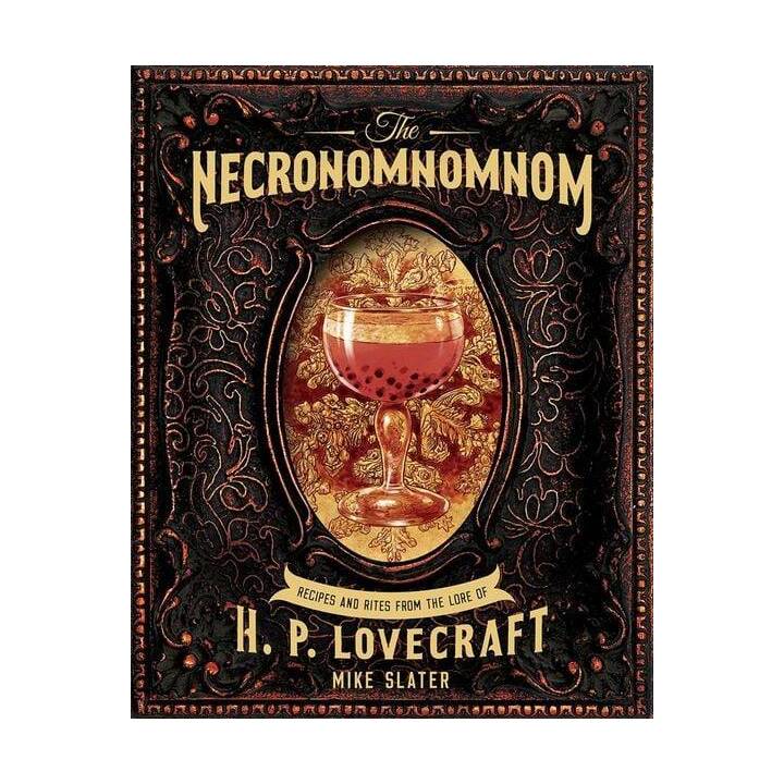 The Necronomnomnom: A Cookbook of Eldritch Horror