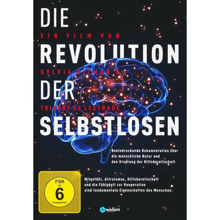 Die Revolution der Selbstlosen (DE, EN, FR)